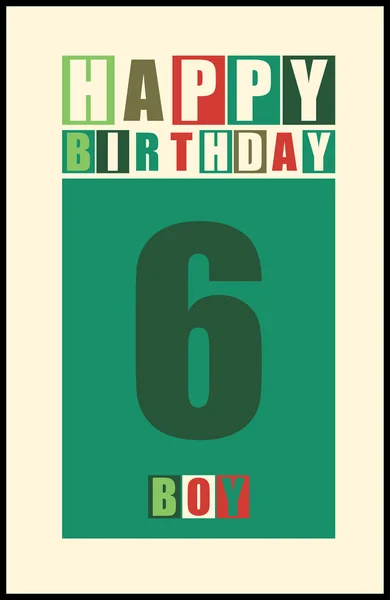 Retro Happy birthday card. Happy birthday boy 6 years. Gift card. — Stock Vector