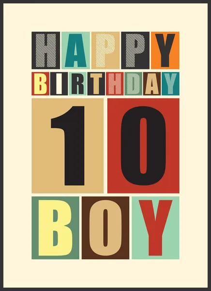 Carte rétro Joyeux anniversaire. Joyeux anniversaire garçon 10 ans. Carte cadeau . — Image vectorielle