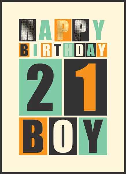 Tarjeta de cumpleaños Retro Happy. Feliz cumpleaños chico 21 años. Tarjeta regalo . — Archivo Imágenes Vectoriales