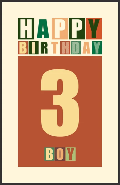 Retro Happy birthday card. Happy birthday boy 3 years. Gift card. — Stock Vector