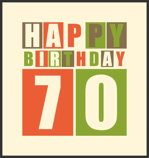 Tarjeta de cumpleaños Retro Happy. Feliz cumpleaños 70 años. Tarjeta regalo . — Vector de stock