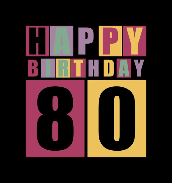 Tarjeta de cumpleaños Retro Happy. Feliz cumpleaños 80 años. Tarjeta regalo . — Archivo Imágenes Vectoriales