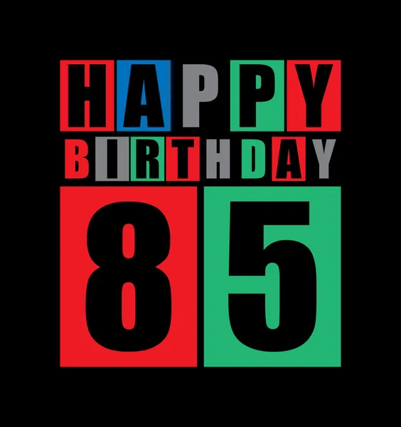 Retro Buon compleanno. Buon compleanno 85 anni. Carta regalo . — Vettoriale Stock