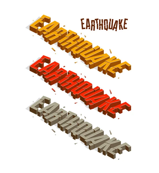Jordbävning Typning Bryts Skalv Naturkatastrof Koncept Vektor Isometrisk Illustration Isolerad — Stock vektor
