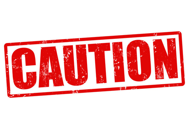 Штамп осторожности
