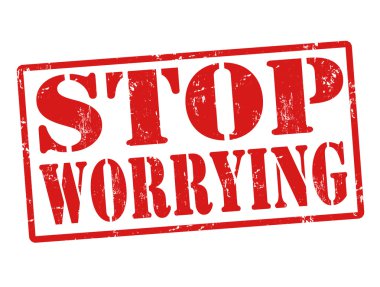Stop worrying stamp clipart