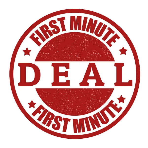 First minute deal stamp — Stock Vector