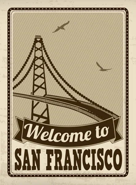 Bienvenidos al cartel retro de San Francisco — Vector de stock