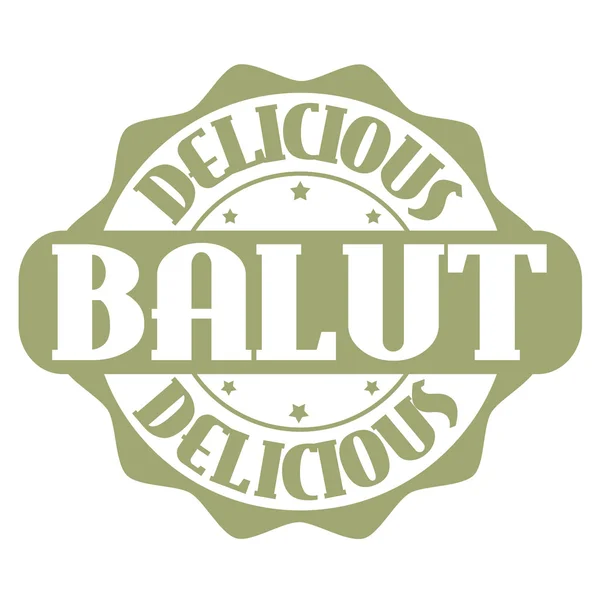 Ștampilă sau etichetă delicioasă pentru balut — Vector de stoc