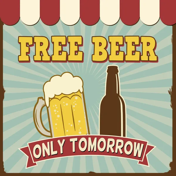 Free Beer Tomorrow  retro poster — Stock Vector