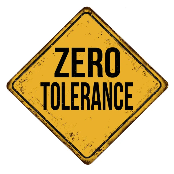 Zero Tolerance Vintage Rusty Metal Sign White Background Vector Illustration — Stock Vector