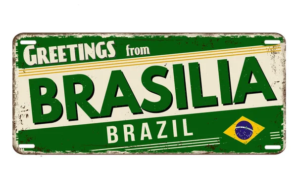 Saudações Brasília Placa Metal Enferrujado Vintage Fundo Branco Ilustração Vetorial — Vetor de Stock