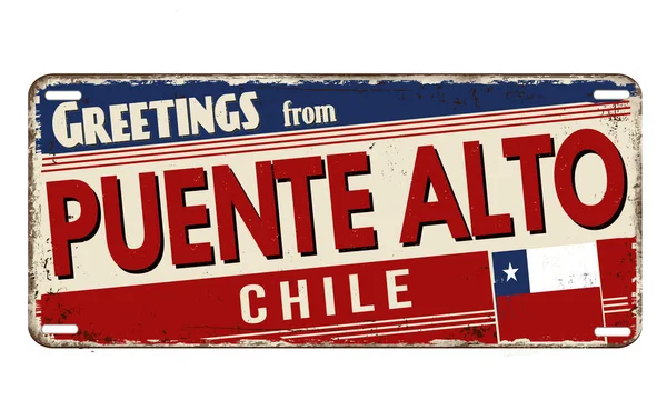 Greetings Puente Alto Vintage Rusty Metal Plate White Background Vector — Vector de stock