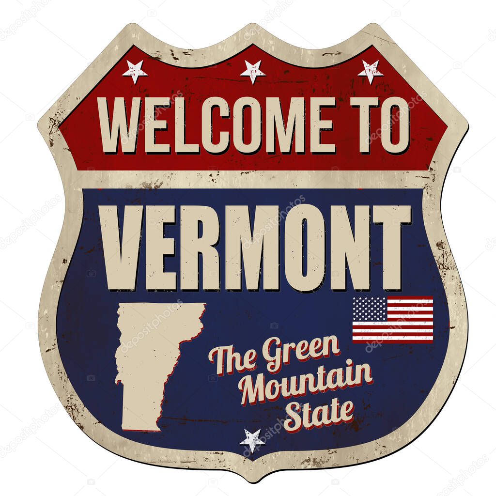 Welcome to Vermont vintage rusty metal sign on a white background, vector illustration