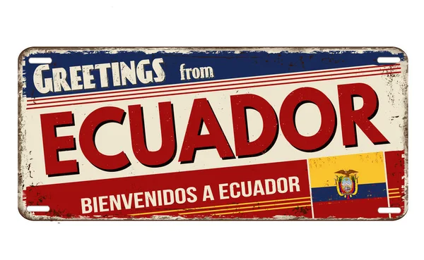 Groeten Uit Ecuador Vintage Roestige Metalen Plaat Een Witte Achtergrond — Stockvector