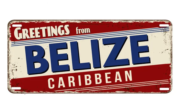 Greetings Belize Vintage Rusty Metal Plate White Background Vector Illustration — ストックベクタ