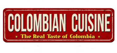 Colombia cuisine vintage rusty metal sign on a white background, vector illustration