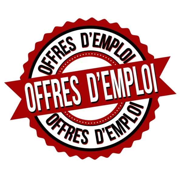 Ofertas Empleo Offres Emploi Francés Etiqueta Sello Sobre Fondo Blanco — Vector de stock