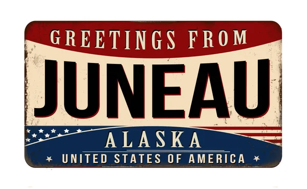 Üdvözlet Juneau Vintage Rozsdás Fém Jel Fehér Háttér Vektor Illusztráció — Stock Vector