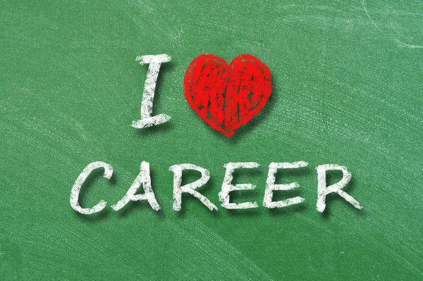 I love my career written with chalk — Stock Photo, Image