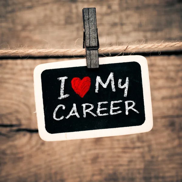 I love my career handwritten with white chalk on a blackboard — Stock Photo, Image