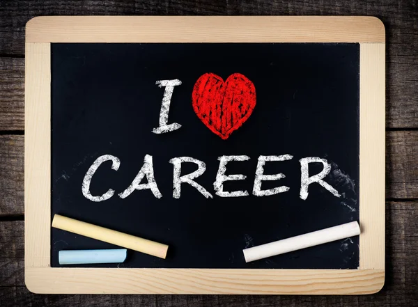 I love my career handwritten with white chalk on a blackboard — Stock Photo, Image