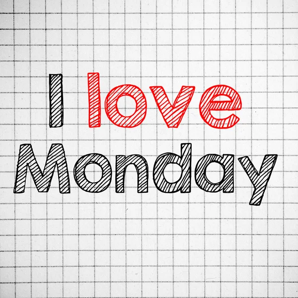Adoro segunda-feira. — Fotografia de Stock