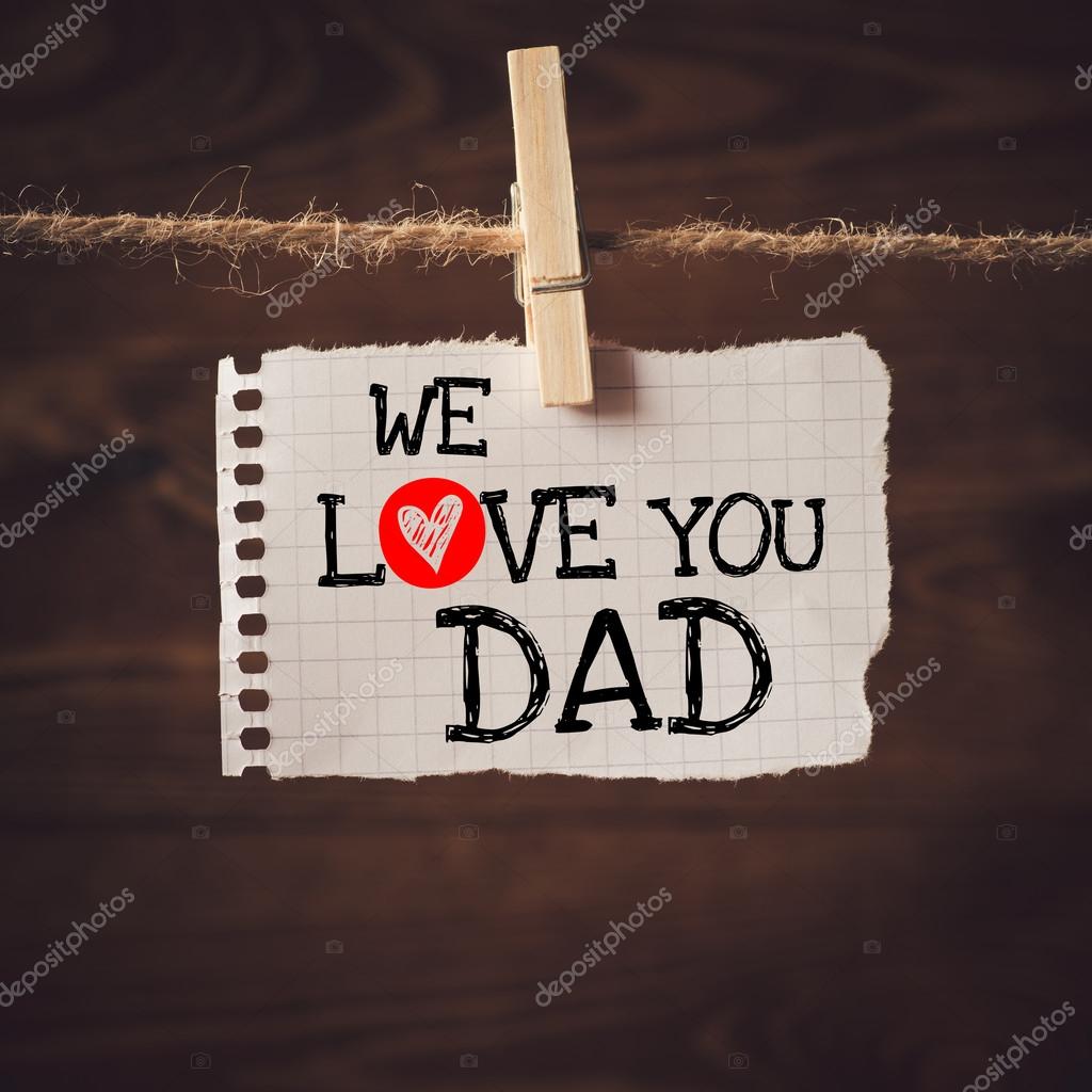 Wir lieben dich Papa Nachricht — Stockfoto © roobcio 48014061