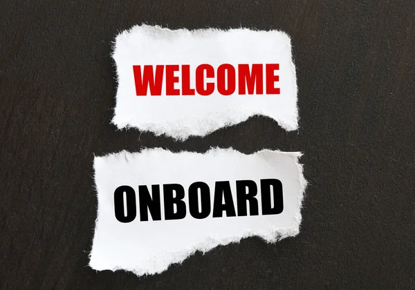 Welcome Onboard Слова Білих Аркушах Паперу — стокове фото