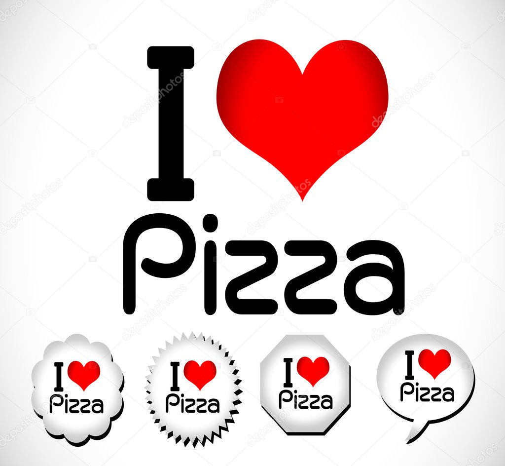 I love pizza