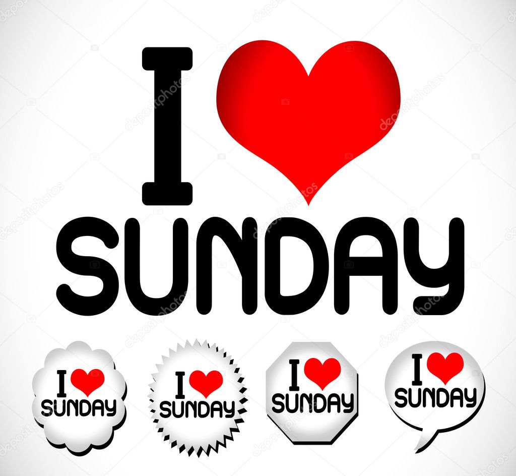 I Love The Days of the Week Sunday , Monday , Tuesday , Wednesday , Thursday , Friday , Saturday ,