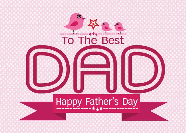 Happy Father's Day card idea design for your DAD — Stock Vector