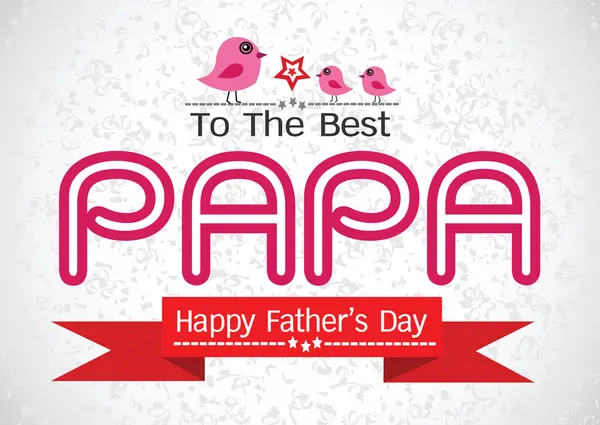 Happy  Father's Day card , love PAPA or DAD — Stock Vector