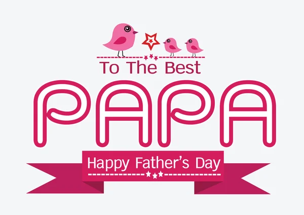 Happy  Father's Day card , love PAPA or DAD — Stock Vector