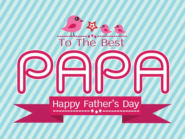 Happy  Father's Day card , love PAPA or DAD — Stock Vector