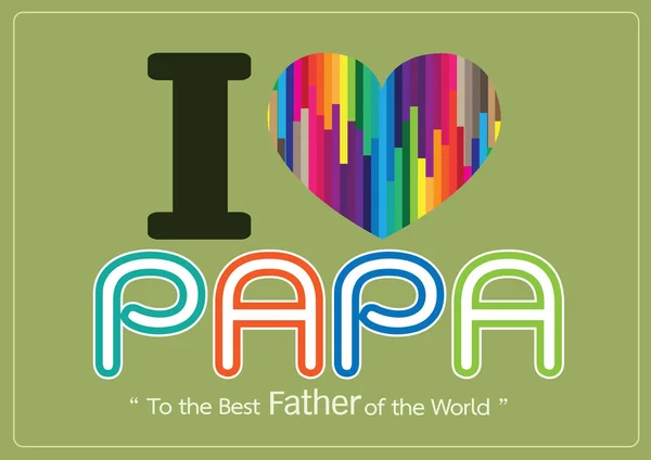 Gelukkig vaders dag kaart, liefde papa of papa — Stockvector