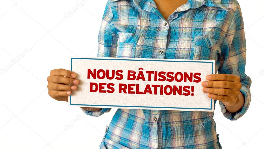 We Build Realationships (In French)