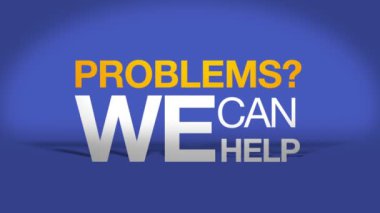 Biz yardımcı olabilir sorunları