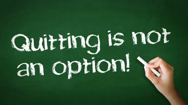 Quitting is not an Option Chalk Illustration — Stock Photo, Image