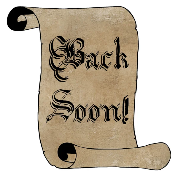 Back Soon Notice on Scroll — Stock Photo, Image