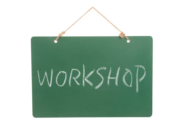 Workshop word on green board