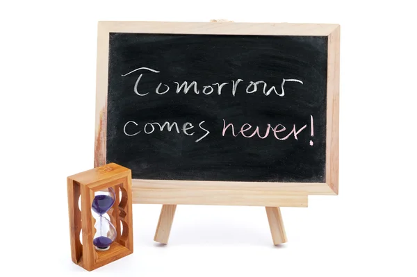 Tomorrow comes never — Stock Photo, Image