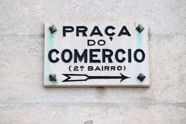 Lizbon, Portekiz 'de Comercio Meydanı tabelasını uygula.