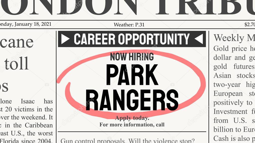 Park ranger career. Recruitment offer - job ad. Newspaper classified ad career opportunity.