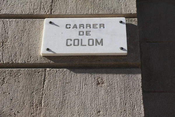 Carrer Colom Calle Columbus Cartel Con Nombre Calle Barcelona Calles —  Fotos de Stock