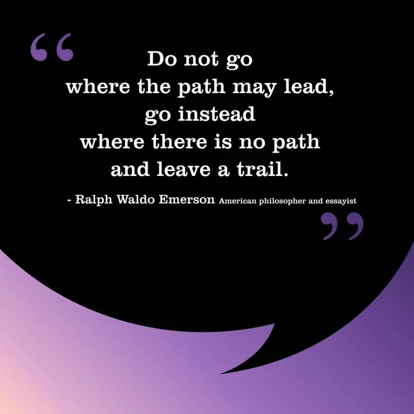 Paving New Trails Humanity Motivational Quote Sign Social Media Ralph — Vetor de Stock