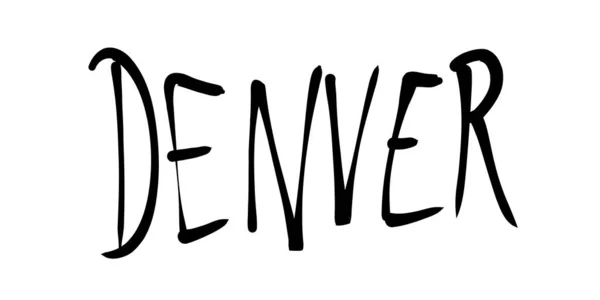 Denver Ciudad Nombre Escritura Palabra Manuscrita Signo Texto — Vector de stock