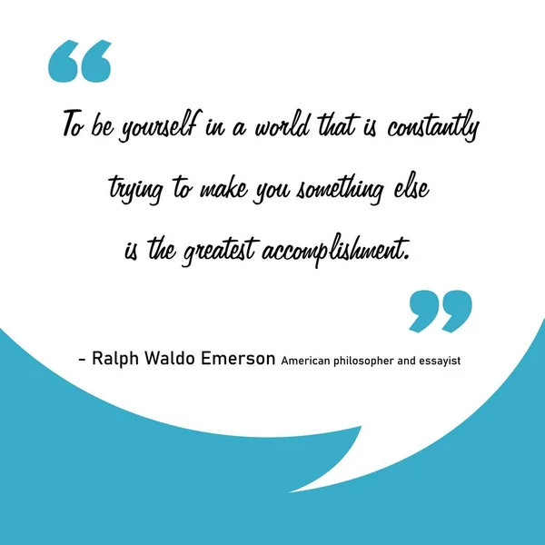 Being Yourself Accomplishment Motivational Quote Sign Social Media Ralph Waldo — Stock Vector