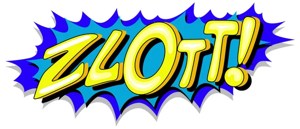 Zlott - Comic Expression Vector Text — Stock Vector