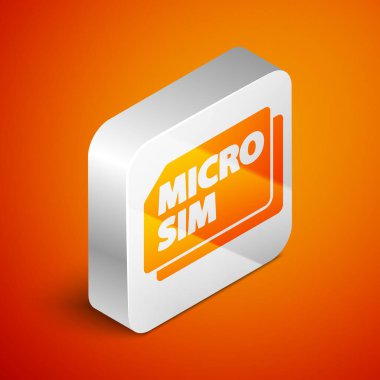 Isometric Micro Sim Card icon isolated on orange background. Mobile and wireless communication technologies. Network chip electronic connection. Silver square button. Vector.